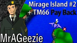 What's On Mirage Island 2 + TM 66 Payback: Pokemon Alpha Sapphire and Omega Ruby [ORAS]