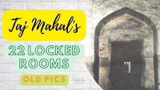 Taj Mahal 22 Rooms Pics | What's Inside 22 Rooms in Taj Mahal | Gingerline Media