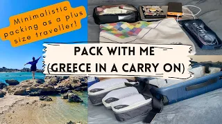 Greece in Just a Carry On!?  (Minimalistic pack with me as a plus size traveler)