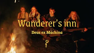 Deus ex Machina - Wanderer's Inn (Official Video)