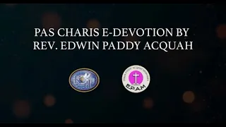 PAS CHARIS DEVOTION 13 MAY 2024 | PHARAOH THE FOWLER PT.1