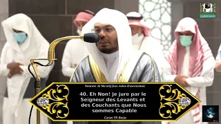 Sourate Al Ma'arij (Les voies d'ascension) à la Mecque | Sheikh Al Dossary | Coran FR