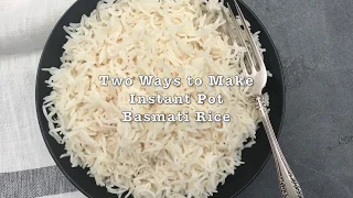 Perfect Instant Pot Basmati Rice