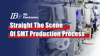 What is SMT (Surface Mount Technology)? SMT Assembly Factory Tour