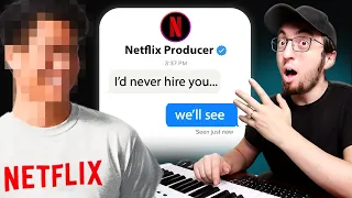 Netflix Producer doubted me so I proved him wrong