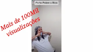 Parto de Pobre x Parto de Rico ! #196