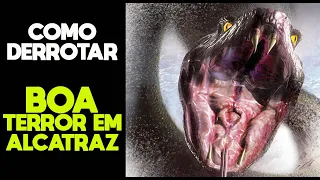 Como Derrotar a COBRA DA ANTÁRTIDA em BOA (TERROR EM ALCATRAZ)