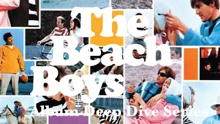 Beach Boys Album Deep Dives #6: All Summer Long