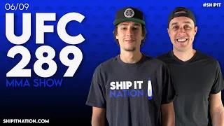 MMA Show | June 9, 2023 | UFC 289 DraftKings DFS Picks, Plays and Process
