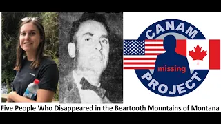 Missing 411- David Paulides Presents Five Missing Cases from the Beartooth Mountains of Montana.