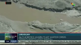 Uruguay: Drought crisis continues despite recent rains