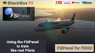 Real A320 Captain | FENIX A320 | New FSiPanel Pre-Release Stream