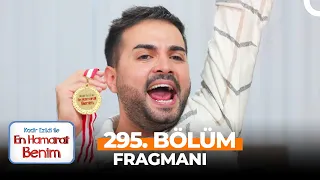 En Hamarat Benim 295. Bölüm Fragmanı | Lokal Apartmanının Birincisi...