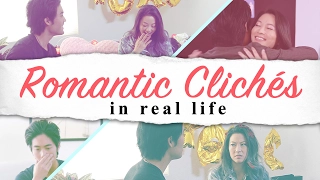 Romantic Cliches in Real Life!