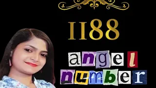 angel number 1188 || angel number meaning || angelic guidance 🥰💯💞🤗