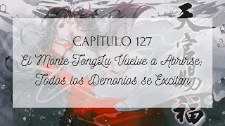 Tian Guan Ci Fu ♥︎ Audiolibro en Español ♥︎ Capítulo 127