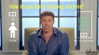 How do you make a money machine ? - Tony Robbins