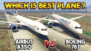 GTA 5 AIRBUS A350 VS BOEING 787 (WHICH IS BEST PLANE?)
