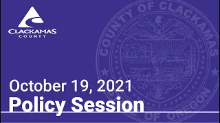 Policy Session - October 19, 2021