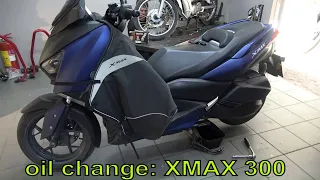 oil change: YAMAHA XMAX 300cc