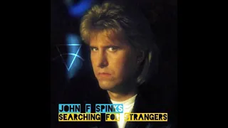 Searching for strangers John f spinks