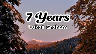 7 Years Lukas Graham Lyrics