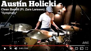 Austin Holicki - Clean Bandit (Ft. Zara Larsson) - Symphony - Drum Cover