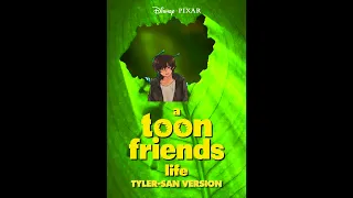 (PLEASE DON'T BLOCK THIS) A Toon Friend's Life (Tyler-San Version) Part 23 (AUDIO ONLY)