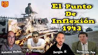 La Derrota de las Potencias del Eje 1942-1943| R. Villamor, A. Muñoz y Fernando Paz