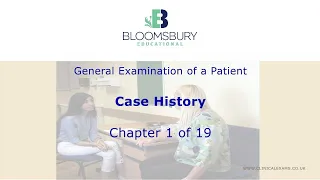 The Case History (1) General Examination of a patient