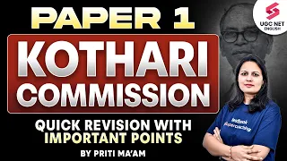 UGC NET 2024 Paper 1 | Kothari Commission with Important Points | National Education Commission