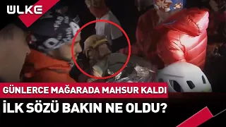 Günlerce Mağarada Mahsur Kaldı! Çıkarıldığında İlk Sözü Bakın Ne Oldu?