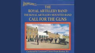 The Royal Artillery Slow March