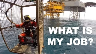 What's My Job? Let's Go To Work... Offshore Commercial Diver