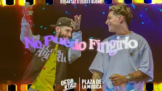 No Puedo Fingirlo  / DesaKTa2 ft. Ulises ( En vivo)