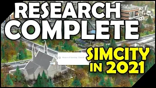 RESEARCH COMPLETE | SimCity in 2021 | SimCity 5 | SimCity 2013 | SC2013 | SC13 | SC5 | Basement