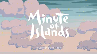 Minute of Islands (part 1) Breaking Down