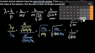 Comparing de Broglie wavelengths: Solved example | Dual nature of light | Physics | Khan Academy