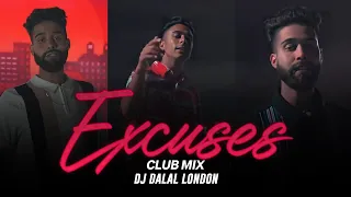 Excuses | Club Remix | AP Dhillon | DJ Dalal London | Gurinder Gill | Intense