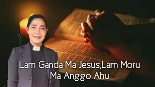 Jamita Minggu,10 Maret 2024 "Lam Ganda Ma Jesus,Lam Moru Ma Anggo Ahu" Johannes 3:22-30