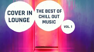 Cover in Lounge - The Best of Chill Out Music Vol. 1