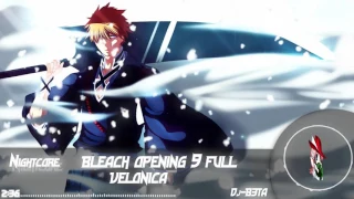 Nightcore Bleach Opening 9 // Velonica
