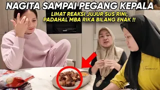 TAK CARMUK !! SUS RINI BERANI SEBUT MASAKAN NAGITA BIASA AJA.. WAJAH KAGET Nagita JADI SOROTAN