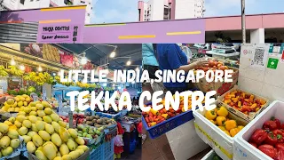 [4K] Little India Singapore |Tekka Centre - Fresh Wet Market, Hawker Center & Traditional Wear| vlog