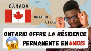 🇨🇦GRATUIT!!! Ontario vous donne la RÉSIDENCE PERMANENTE EN 6 MOIS😱