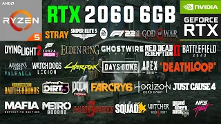 RTX 2060 6GB + Ryzen 5 2600 Test in 30 Games in 2022