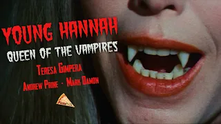 Young Hannah, Queen of the Vampires (1973) CRYPT OF THE LIVING DEAD