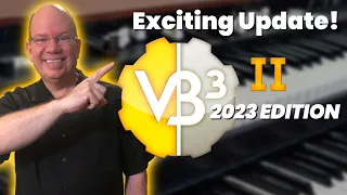 Introducing VB3 II 2023 Edition From Genuine Soundware