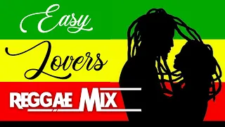 EASY LOVERS REGGAE MIX (VOL.7) BEST LOVERS ROCK REGGAE MIX 2022  | REGGAE LOVE SONGS - DJ RASKULL