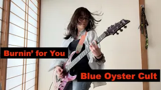 Blue Oyster Cult - Burnin' for You - guitar  #ブルーオイスターカルト #cover